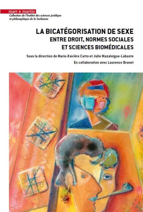 Emprunter La bicatégorisation de sexe. Entre droit, normes sociales et sciences biomédicales livre