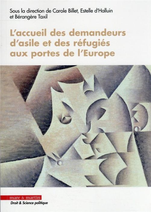 Emprunter L'accueil des demandeurs d'asile et des réfugiés aux portes de l'Europe livre