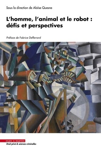 Emprunter L'homme, l'animal et le robot. Défis et perspectives livre