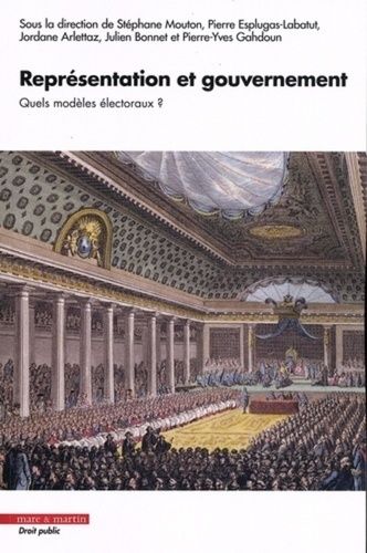 Emprunter Représentation et gouvernement. Quels modèles électoraux ? livre