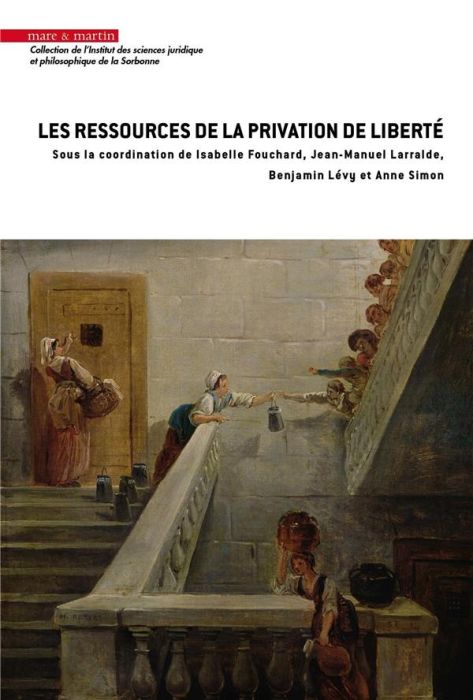 Emprunter Les ressources de la privation de liberté livre