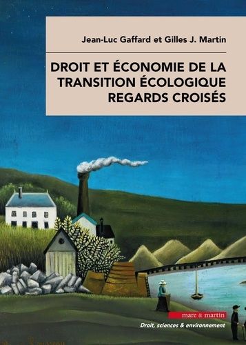 Emprunter Droit et économie de la transition écologique. Regards croisés livre