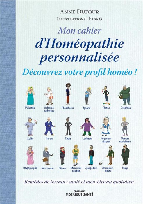 Emprunter Mon cahier d'homéopathie personnalisée. Découvrez votre profil homéo ! livre