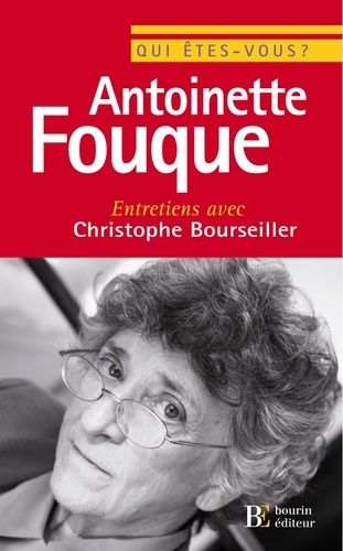 Emprunter Qui êtes-vous, Antoinette Fouque ? livre