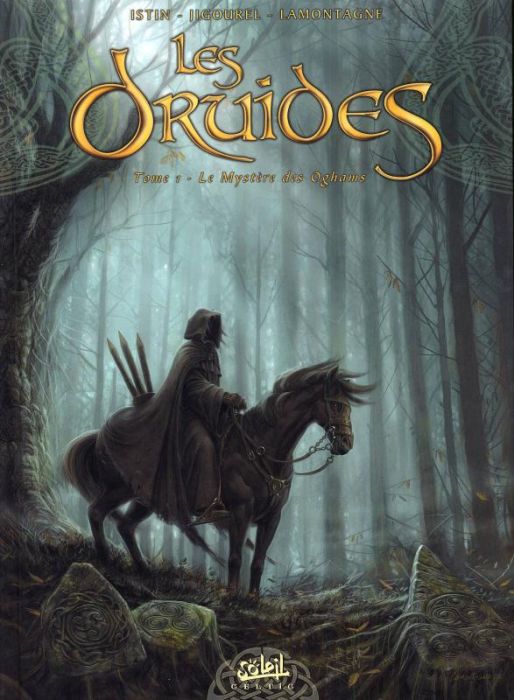 Emprunter Les Druides Tome 1 : Le Mystère des Oghams livre