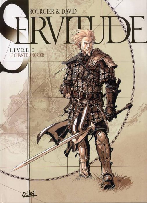 Emprunter Servitude Tome 1 : Le chant d'Anoroer livre