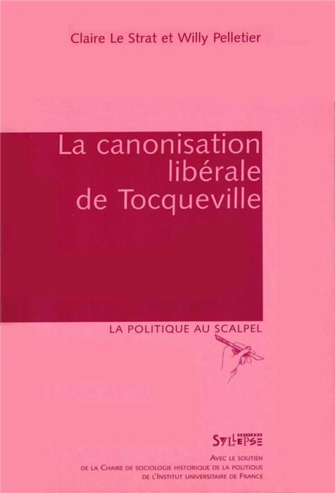 Emprunter La canonisation libérale de Tocqueville livre