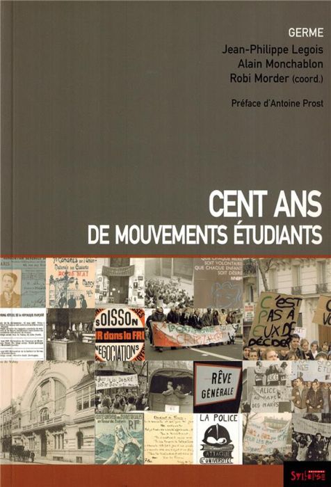 Emprunter Cent ans de mouvements étudiants livre