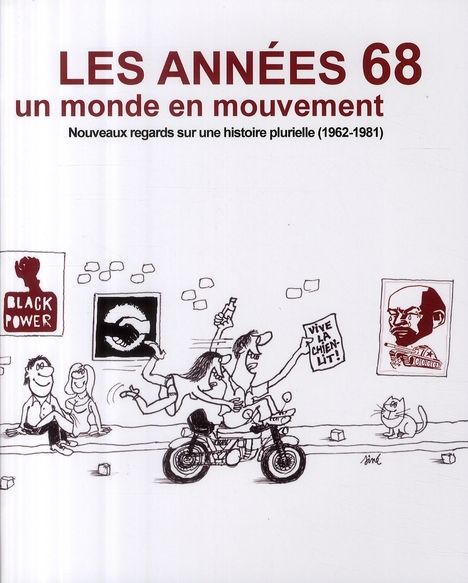 Emprunter Les années 68. Un monde en mouvement livre