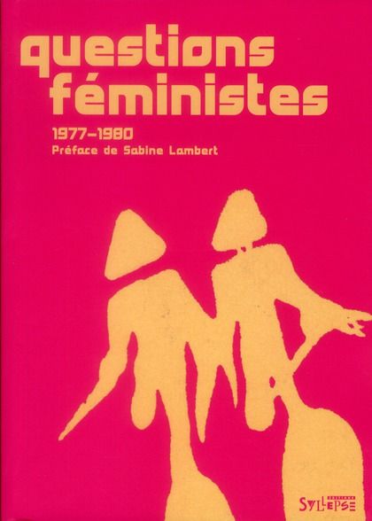 Emprunter Questions féministes (1977-1980) livre