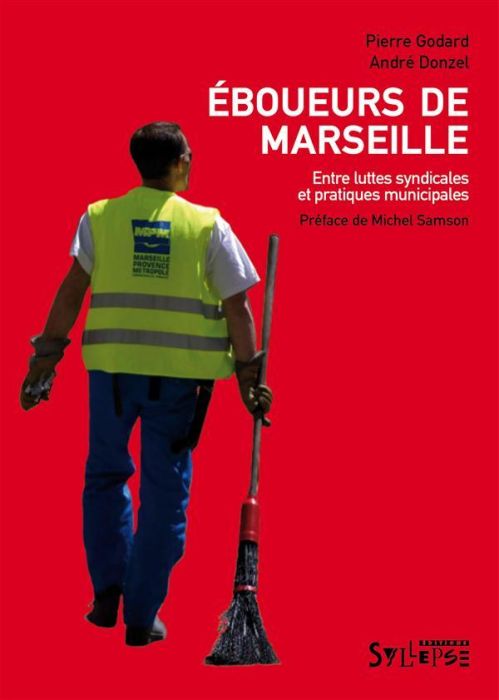 Emprunter Eboueurs de Marseille. Entre luttes syndicales et pratiques municipales livre