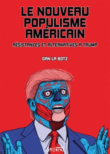 Emprunter Le nouveau populisme américain / Résistances et alternatives à Trump livre