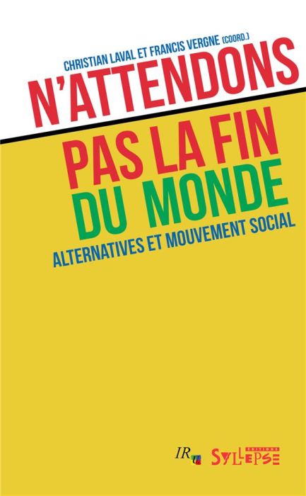 Emprunter N'attendons pas la fin du monde livre