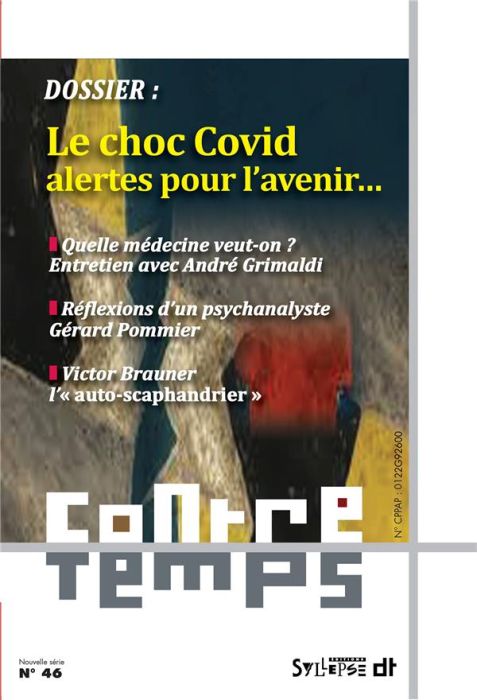 Emprunter ContreTemps N° 46 : Le choc Covid : alertes pour l'avenir... livre