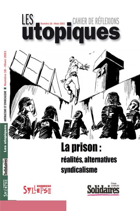 Emprunter La prison : réalités, alternatives, syndicalisme livre