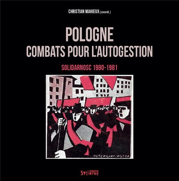 Emprunter Pologne : combats pour l'autogestion. Solidarnosc (1980-1981) livre