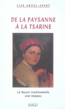 Emprunter De la paysanne à la tsarine livre