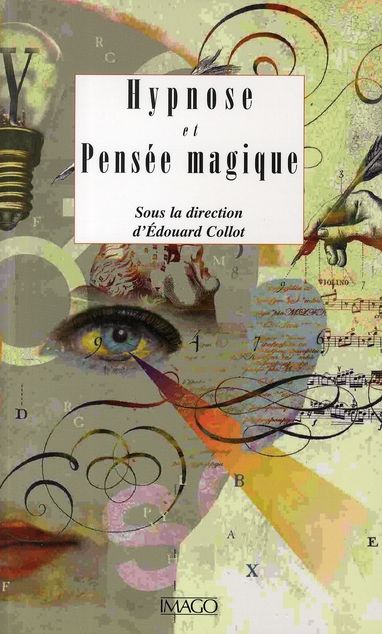 Emprunter Hypnose et Pensée magique livre