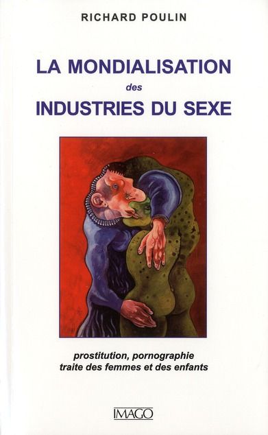 Emprunter La mondialisation des industries du sexe livre