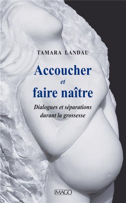 Emprunter Accoucher et faire naître livre