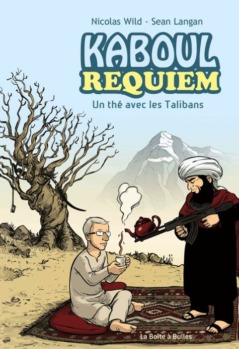 Emprunter Kaboul Requiem. Un thé avec les Talibans livre