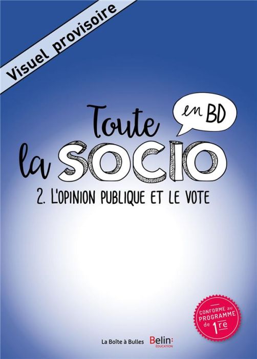 Emprunter Toute la socio en BD Tome 2 : Opinion publique et vote livre