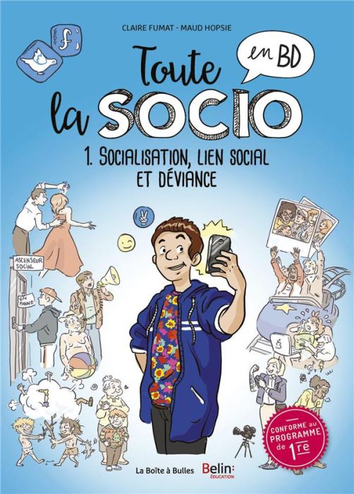 Emprunter Toute la socio en BD Tome 1 : Socialisation, lien social et déviance livre