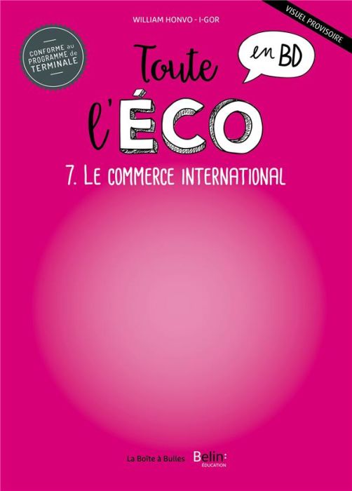 Emprunter Toute l'éco en BD Tome 7 : Le commerce international livre