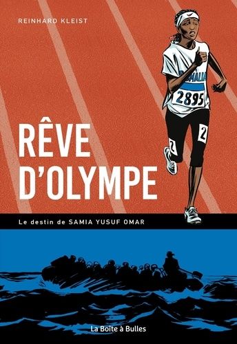 Emprunter Rêve d'Olympe. Le destin de Samia Yusuf Omar livre