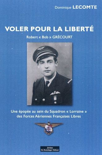 Emprunter Voler pour la liberté. Robert 