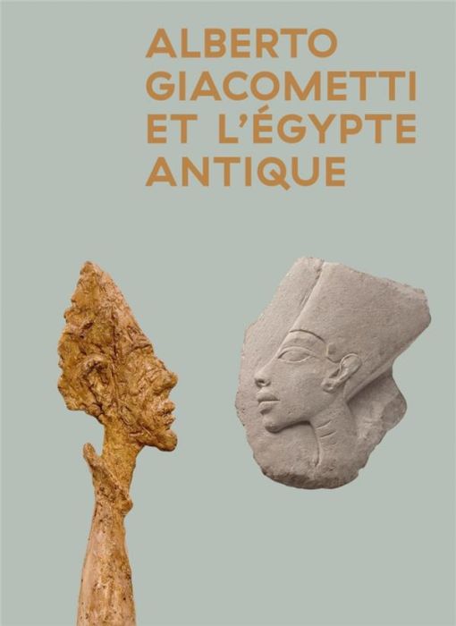 Emprunter Alberto Giacometti et l'Egypte antique. Edition bilingue français-anglais livre