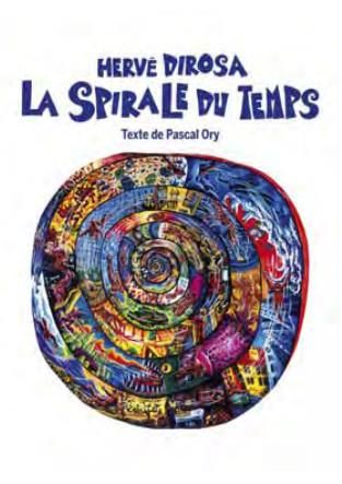 Emprunter HERVE DI ROSA LA SPIRALE DU TEMPS livre