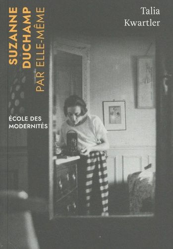 Emprunter Suzanne Duchamp par elle-même livre