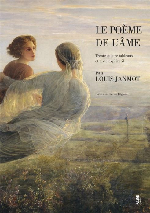 Emprunter Le poème de l'âme. Trente-quatre tableaux et texte explicatif livre