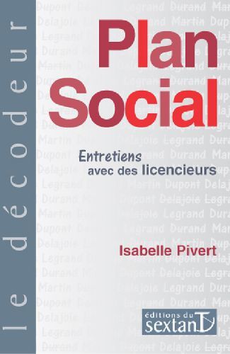 Emprunter Plan social. Entretiens avec des licencieurs livre