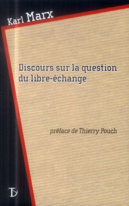 Emprunter Discours sur la question du libre-échange livre