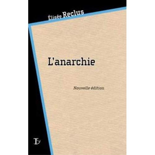 Emprunter L'anarchie. Suivi de Fragments des du président livre