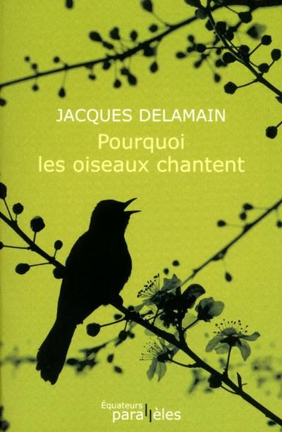 Emprunter Pourquoi les oiseaux chantent livre