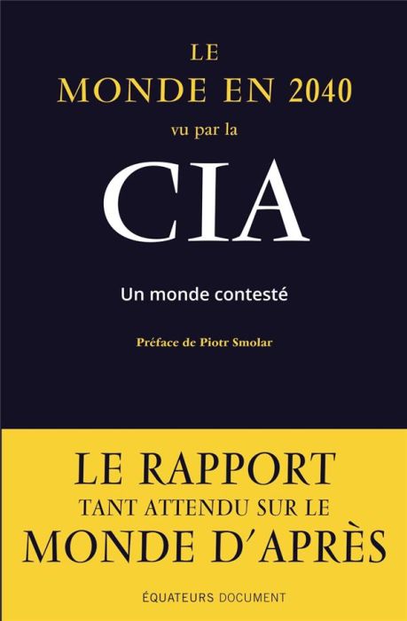 Emprunter Le monde en 2040 vu par la CIA livre