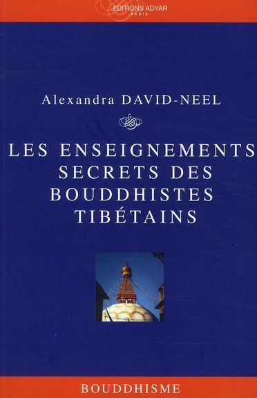 Emprunter Les enseignements secrets des bouddhistes tibétains livre