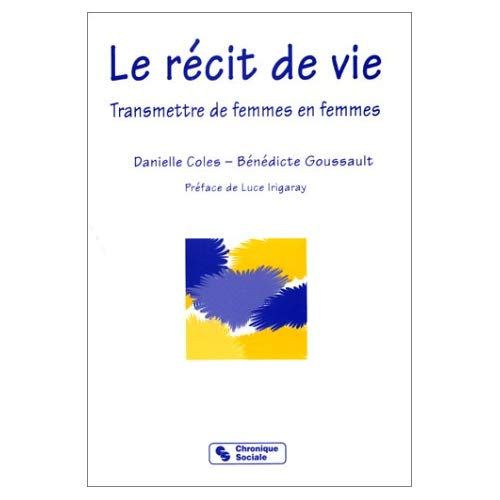 Emprunter LE RECIT DE VIE. Transmettre de femmes en femmes livre