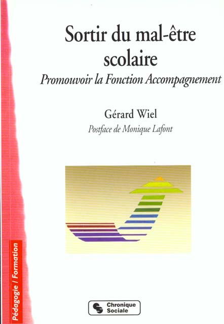 Emprunter Sortir du mal-être scolaire. Promouvoir la Fonction Accompagnement livre