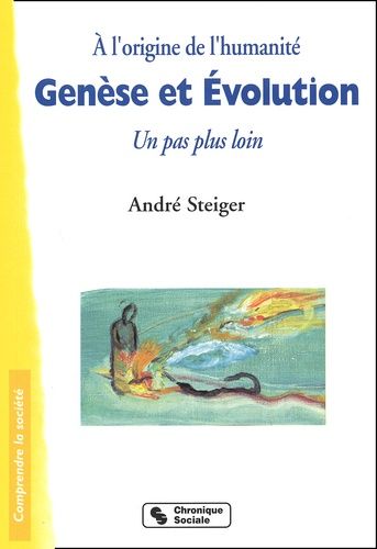 Emprunter A l'origine de l'humanité : Genèse et Evolution. Un pas plus loin... livre