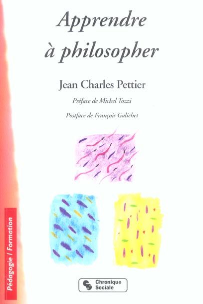 Emprunter Apprendre à philosopher. Un droit. Des démarches pour tous livre