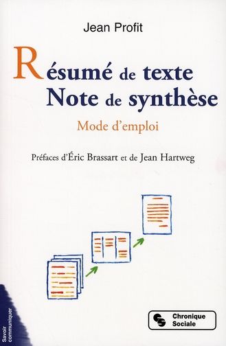 Emprunter Résumé de texte Note de synthèse. Mode d'emploi, Edition revue et augmentée livre