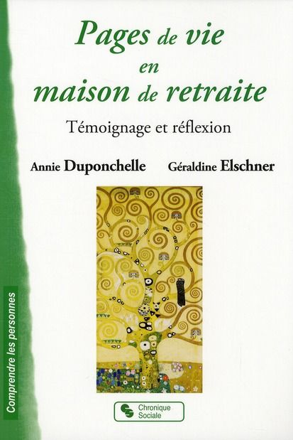 Emprunter Pages de vie en maison de retraite. Témoignage et réflexion livre