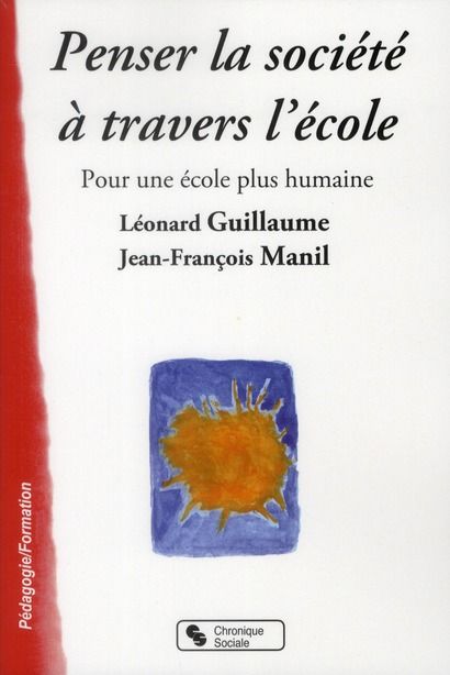 Emprunter Pour la société à travers l'école. Pour une école plus humaine livre