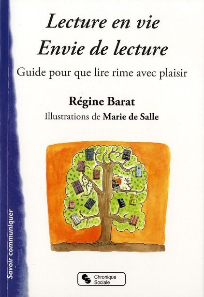 Emprunter Lecture en vie, envie de lecture. Guide pour que lire rime avec plaisir livre