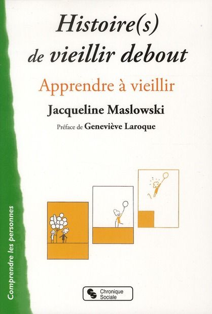 Emprunter Histoire(s) de vieillir debout. Apprendre à vieillir livre