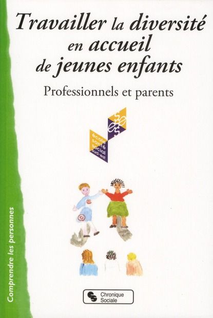 Emprunter Travailler la diversité en accueil de jeunes enfants. Professionnels et parents livre